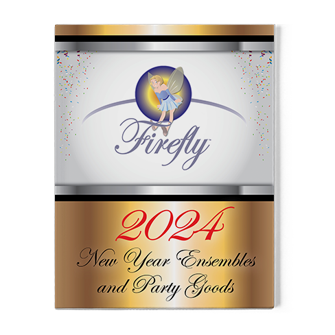 Firefly™ 2024 New Year Ensembles & Party Goods Catalog